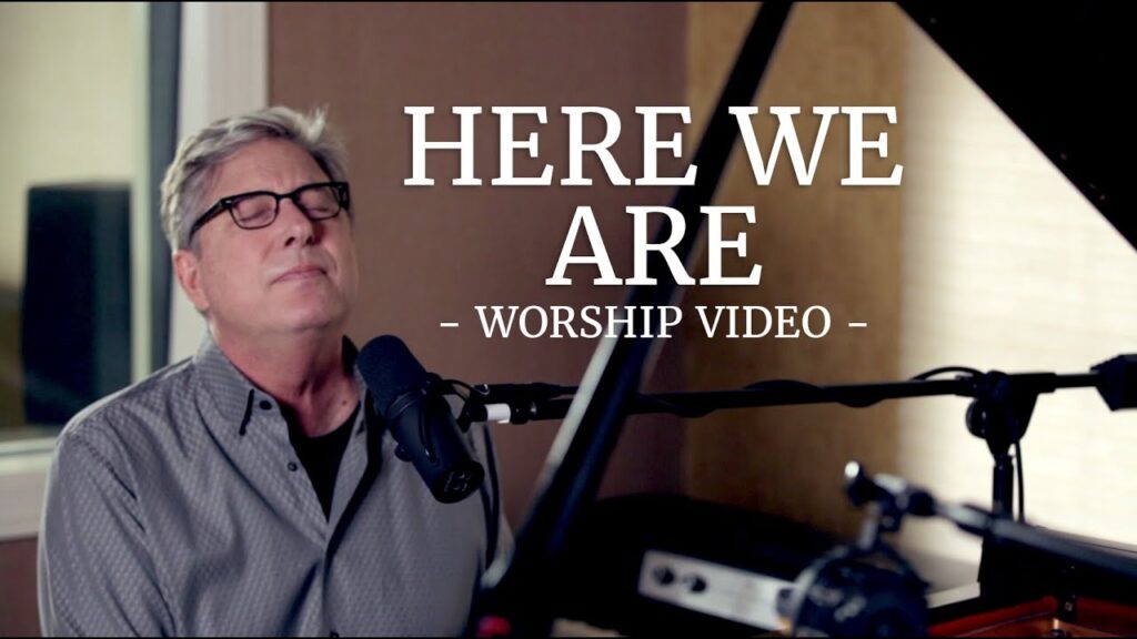 Don Moen - Here We Are | Acoustic Worship Sessions