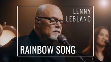 Lenny LeBlanc - Rainbow Song // Praise and Worship Song