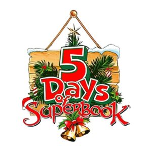 5 Days of Superbook - A Giant Adventure 12/28/2022
