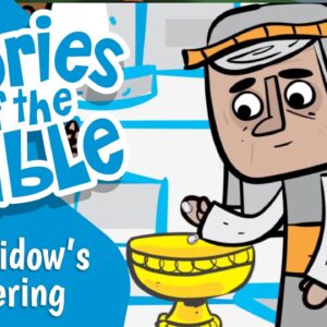 The Widow's Offering  - Stories of the Bible