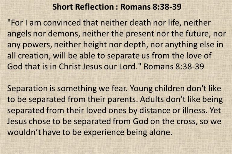 The Love Of God That Is In Christ Jesus Our Lord Romans 8 38 39 The Love Of God That Is In Christ Jesus Our Lord Romans 8 38 39