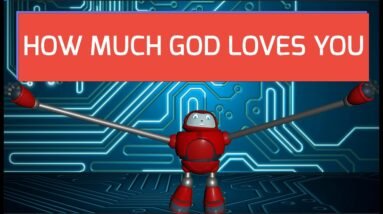Gizmo's Daily Bible Byte - 089 - John 3:16 - How Much God Loves You!