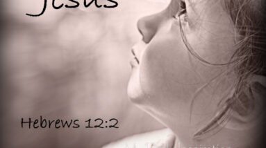 Fix Our Eyes On Jesus - Hebrews 12:1-2 23 z5eWrKB