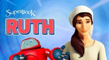 Superbook - Ruth - Season 3 Episode 1 - Full Episode