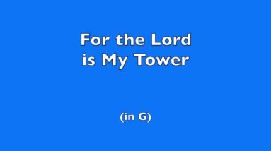 For the Lord is My Tower (Live) (G) | Steve Kuban