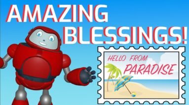 Gizmo's Daily Bible Byte - 199 - Psalms 84:11 - Amazing Blessings!