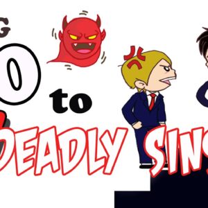 7 Deadly Sins - Are You Aware of Them?