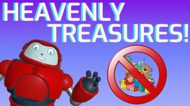 Discover Heavenly Treasures in Matthew 6:19 16 Gizmo's Daily Bible Byte - 220 - Matthew 6:19 - Heavenly Treasures!