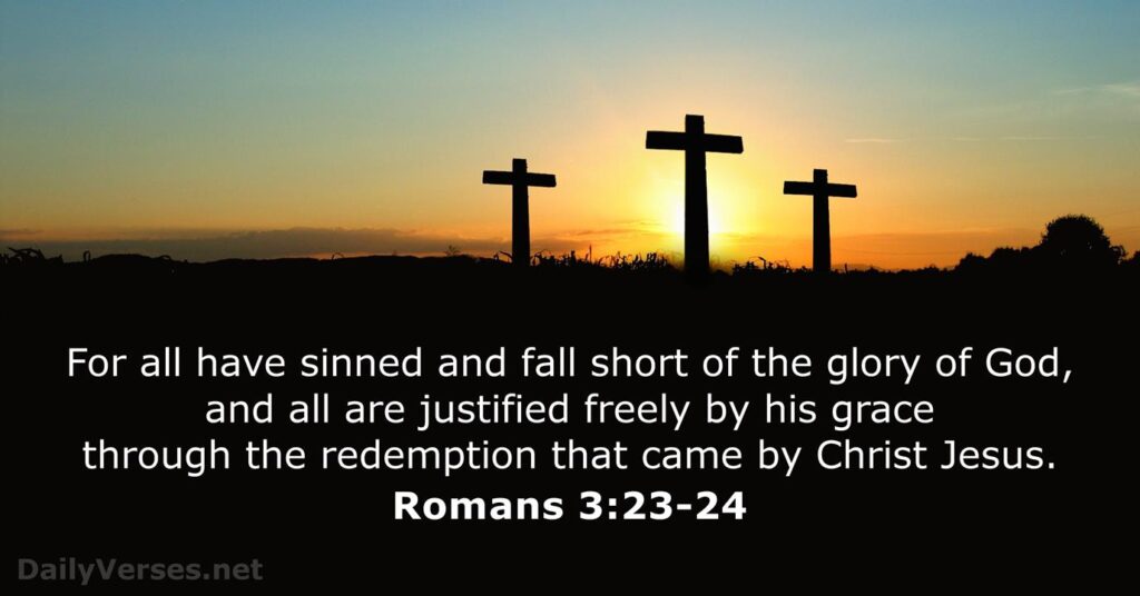 Sin And Redemption: Exploring Romans 3:23-24