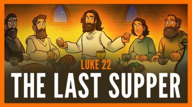 The Last Supper for Kids - Luke 22: Easter Bible Story | Sharefaith Kids