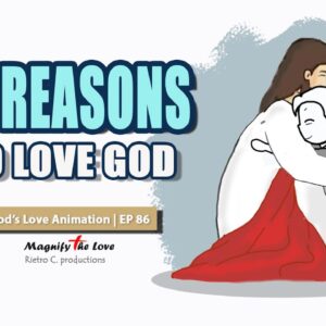 10 Reason to Love God | God Loves You, Do You Love Him? #jesus