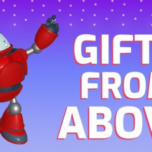 Gizmo's Daily Bible Byte - 267 - James 1:17 - Gifts from Above