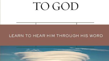 listening to god learn to hear him through his word review