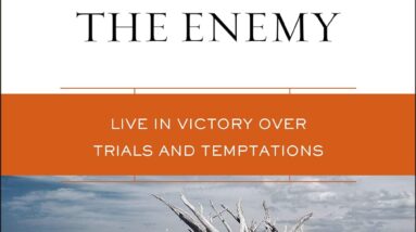 overcoming the enemy review