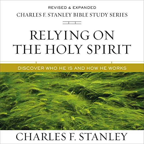 relying on the holy spirit audio bible studies review