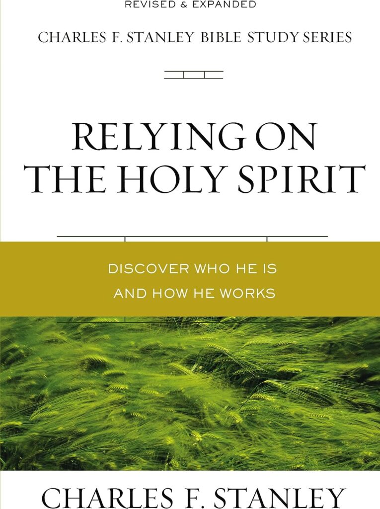 relying on the holy spirit review