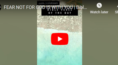 God's Promises In Times Of Fear: Isaiah 41:10 12 fear not