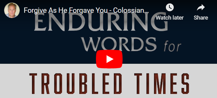 Understanding Forgiveness In The Bible: Colossians 3:13 1 forgive