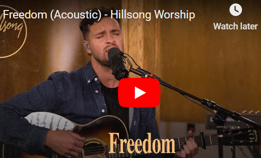 Freedom (Acoustic) - Hillsong Worship