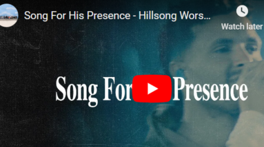 Song For His Presence - Hillsong Worship 2 sing for His presence