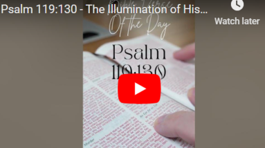 Journey To Enlightenment: Gaining Spiritual Insights From The Bible - Psalm 119:130 8 bs11