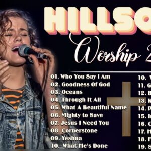 hillsong worship top songs hitting hundred million viewsbest hillsong music 1 1