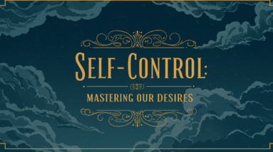 Self-Control: Mastering Our Desires - Galatians 5:22-23; Proverbs 25:28 14 self control1