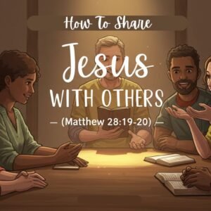 How To Share Jesus