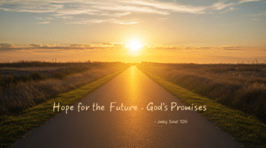 7 Bible Promises About The Future That Bring Hope 43 Image fx 6 1