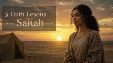 5 Faith Lessons from Sarah: Trusting God in the Waiting Season 2 Image fx 7 8